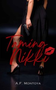 taming nikki, af montoya