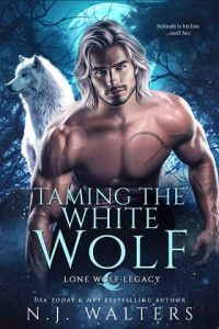 taming white wolf, nj walters