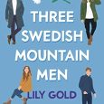 three swedish men lily gold