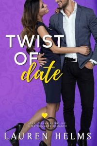 twist date, lauren helms