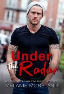 under radar, melanie moreland