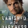 vanished in darkness robin patchen