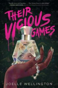 vicious games, joelle wellington