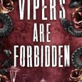 vipers are forbidden alta hensley