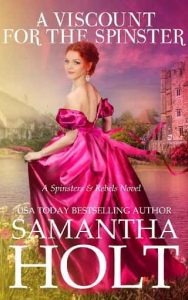 viscount spinster, samantha holt
