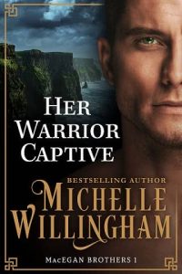 warrior captive, michelle willingham
