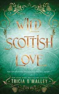 wild scottish love, tricia o'malley
