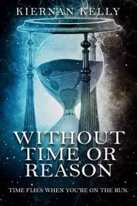 without time, kiernan kelly