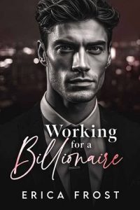 working billionaire, erica frost