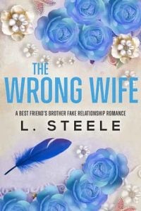 wrong wife, l steele
