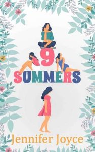 9 summers, jennifer joyce
