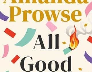 all good things amanda prowse