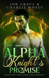 alpha knight's promise, jon grace