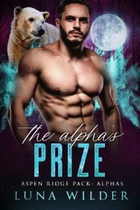 alpha's prize, luna wilder