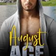 august ace kaci rose