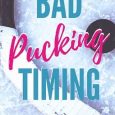 bad pucking timing michele lenard