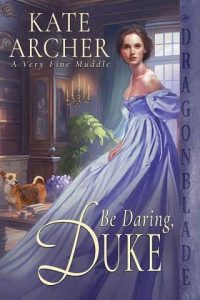be daring, kate archer