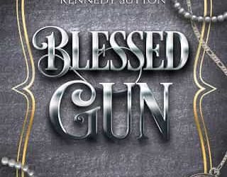 blessed gun kennedy sutton