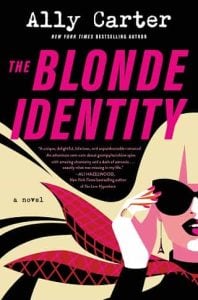 blonde identity, ally carter