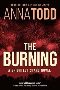 burning, anna todd