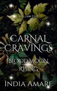 carnal cravings, india amare