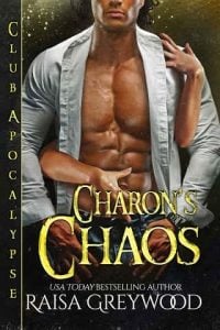 charon's chaos, raisa greywood