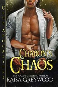 charon's chaos, raisa greywood