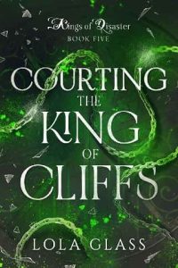courting king, lola glass