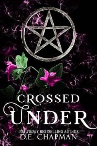 crossed under, de chapman