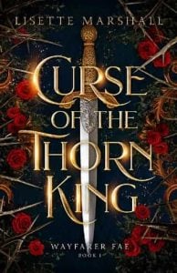 curse thorn king, lisette marshall