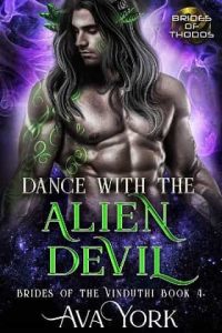 dance alien devil, ava york