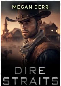dire straits, megan derr
