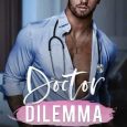 doctor dilemma madison bailey