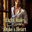 eight rules duke's heart harriet caves