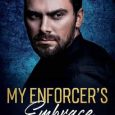 enforcer's embrace reyna byrne