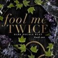fool me twice aurelia knight