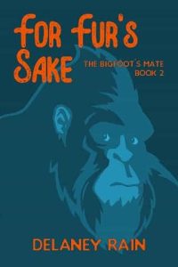 for fur's sake, delaney rain