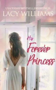 forever princess, lacy williams