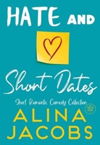 hate short dates, alina jacobs