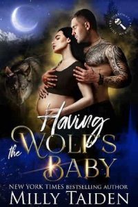 having wolf's baby, milly taiden