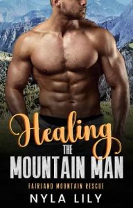 healing mountain, nyla lily