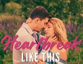 heartbreak like this bethany monaco smith