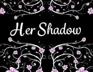 her shadow elliot ason