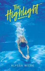 highlight, alyssa wilde