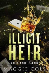 illicit heir, maggie cole
