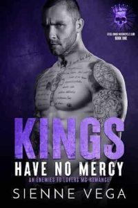 kings have no mercy, Sienne Vega 