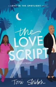 The Love Script by Toni Shiloh 