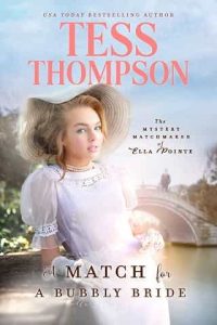 match bubbly bride, tess thompson