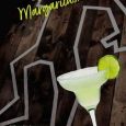 murder margaritas me clayton
