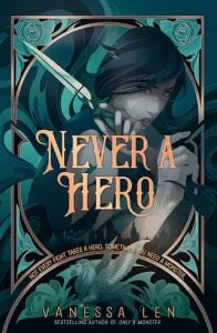 never hero, vanessa len